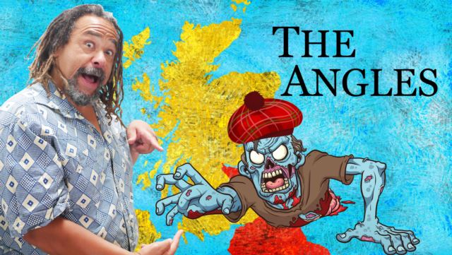 Who Made the Scottish People... The Angles